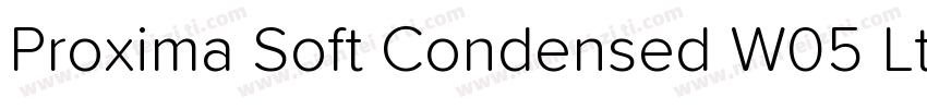 Proxima Soft Condensed W05 Lt字体转换